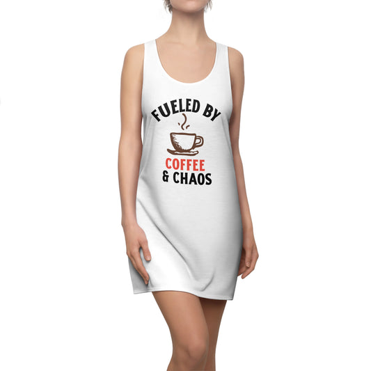 "Fueled by Coffee & Chaos Dress - Mom Life Racerback Dress"